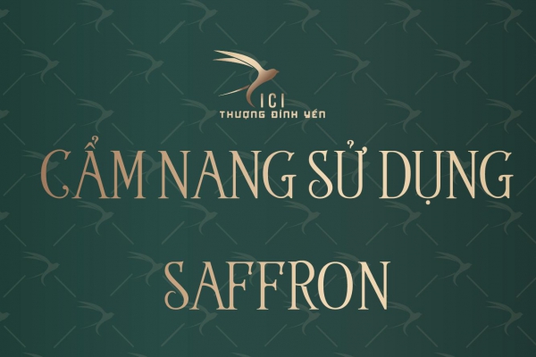 Cẩm nang sử dụng saffron